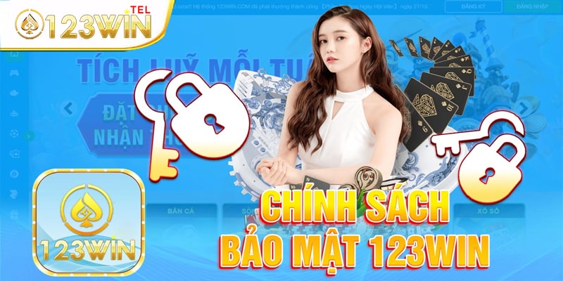 Chính sách bảo mật 123win về thu thập thông tin khách hàng