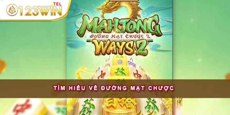 Đường Mạt Chược là một sản phẩm giải trí được nhiều người yêu thích